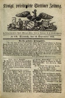 Königl. privilegirte Stettiner Zeitung. 1842, № 110 (14 September) + dod.