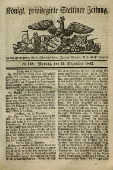 Königl. privilegirte Stettiner Zeitung. 1842, № 148 (12 Dezember) + dod.