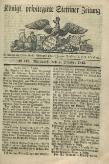 Königl. privilegirte Stettiner Zeitung. 1843, № 119 (4 Oktober) + dod.