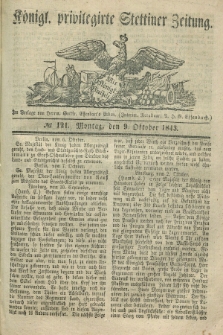 Königl. privilegirte Stettiner Zeitung. 1843, № 121 (9 Oktober) + dod.