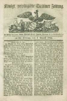 Königl. privilegirte Stettiner Zeitung. 1844, № 93 (2 August) + dod.