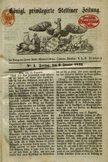 Königl. privilegirte Stettiner Zeitung. 1846, No. 1 (2 Januar)