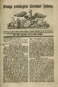 Königl. privilegirte Stettiner Zeitung. 1846, No. 52 (1 Mai) + dod.