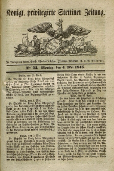 Königl. privilegirte Stettiner Zeitung. 1846, No. 53 (4 Mai) + dod.