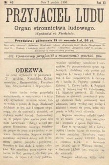 Przyjaciel Ludu : organ Stronnictwa Ludowego. 1900, nr 49