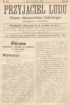 Przyjaciel Ludu : organ Stronnictwa Ludowego. 1900, nr 50