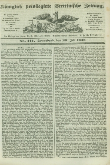 Königlich privilegirte Stettinische Zeitung. 1848, No. 141 (29 Juli) + dod.