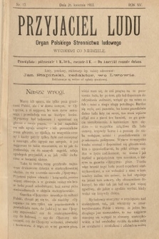 Przyjaciel Ludu : organ Polskiego Stronnictwa Ludowego. 1903, nr 17