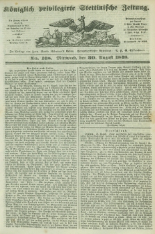 Königlich privilegirte Stettinische Zeitung. 1848, No. 168 (30 August) + dod.
