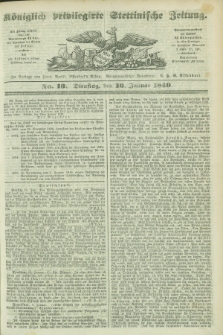 Königlich privilegirte Stettinische Zeitung. 1849, No. 13 (16 Januar) + dod.
