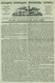 Königlich privilegirte Stettinische Zeitung. 1849, No. 23 (27 Januar) + dod.