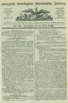 Königlich privilegirte Stettinische Zeitung. 1849, No. 53 (3 März) + dod.