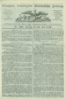 Königlich privilegirte Stettinische Zeitung. 1849, No. 166 (20 Juli) + dod.