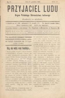 Przyjaciel Ludu : organ Polskiego Stronnictwa Ludowego. 1903, nr 52