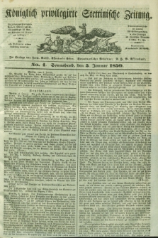 Königlich privilegirte Stettinische Zeitung. 1850, No. 4 (5 Januar) + dod.