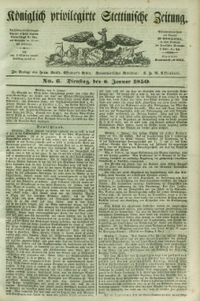 Königlich privilegirte Stettinische Zeitung. 1850, No. 6 (8 Januar) + dod.