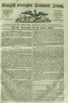 Königlich privilegirte Stettinische Zeitung. 1850, No. 16 (19 Januar) + dod.