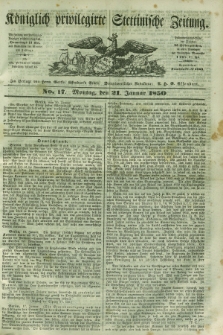 Königlich privilegirte Stettinische Zeitung. 1850, No. 17 (21 Januar) + dod.