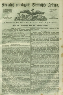 Königlich privilegirte Stettinische Zeitung. 1850, No. 18 (22 Januar) + dod.