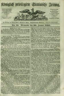 Königlich privilegirte Stettinische Zeitung. 1850, No. 25 (30 Januar) + dod.