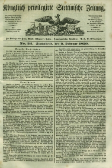 Königlich privilegirte Stettinische Zeitung. 1850, No. 34 (9 Februar) + dod.