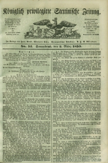 Königlich privilegirte Stettinische Zeitung. 1850, No. 52 (2 März) + dod.