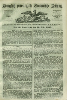 Königlich privilegirte Stettinische Zeitung. 1850, No. 62 (14 März) + dod.