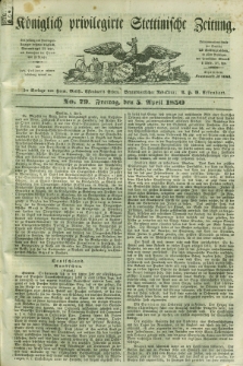 Königlich privilegirte Stettinische Zeitung. 1850, No. 79 (5 April) + dod.