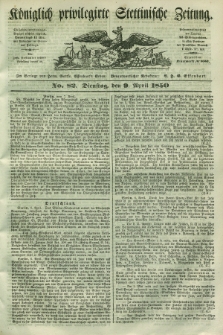 Königlich privilegirte Stettinische Zeitung. 1850, No. 82 (9 April) + dod.