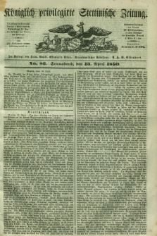 Königlich privilegirte Stettinische Zeitung. 1850, No. 86 (13 April) + dod.
