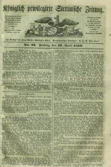 Königlich privilegirte Stettinische Zeitung. 1850, No. 91 (19 April) + dod.