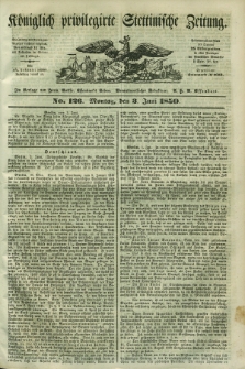 Königlich privilegirte Stettinische Zeitung. 1850, No. 126 (3 Juni) + dod.