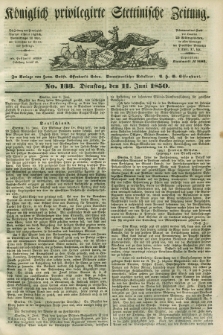 Königlich privilegirte Stettinische Zeitung. 1850, No. 133 (11 Juni) + dod.