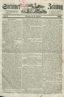 Stettiner Zeitung. 1853, No. 1 (3 Januar)