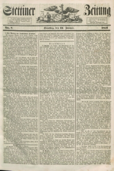 Stettiner Zeitung. 1853, No. 8 (11 Januar)