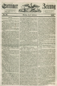 Stettiner Zeitung. 1853, No. 31 (7 Februar)