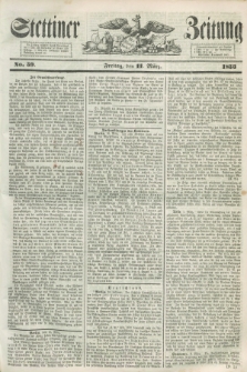 Stettiner Zeitung. 1853, No. 59 (11 März)