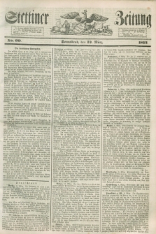 Stettiner Zeitung. 1853, No. 60 (12 März)
