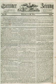 Stettiner Zeitung. 1853, No. 63 (16 März)