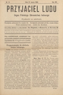 Przyjaciel Ludu : organ Polskiego Stronnictwa Ludowego. 1904, nr 13