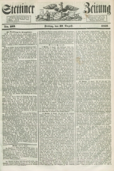 Stettiner Zeitung. 1853, No. 192 (19 August)