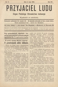 Przyjaciel Ludu : organ Polskiego Stronnictwa Ludowego. 1904, nr 19