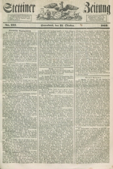 Stettiner Zeitung. 1853, No. 241 (15 Oktober)