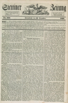 Stettiner Zeitung. 1853, No. 306 (31 Dezember)