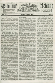 Stettiner Zeitung. 1855, No. 161 (13 Juli)