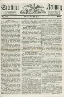 Stettiner Zeitung. 1855, No. 163 (16 Juli)