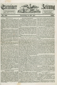 Stettiner Zeitung. 1855, No. 166 (19 Juli)