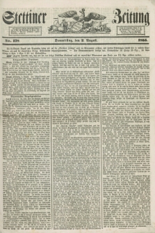 Stettiner Zeitung. 1855, No. 178 (2 August)