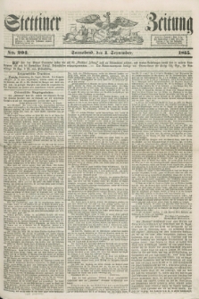 Stettiner Zeitung. 1855, No. 204 (1 September)