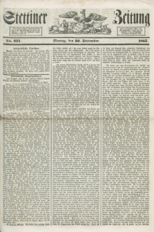 Stettiner Zeitung. 1855, No. 211 (10 September)